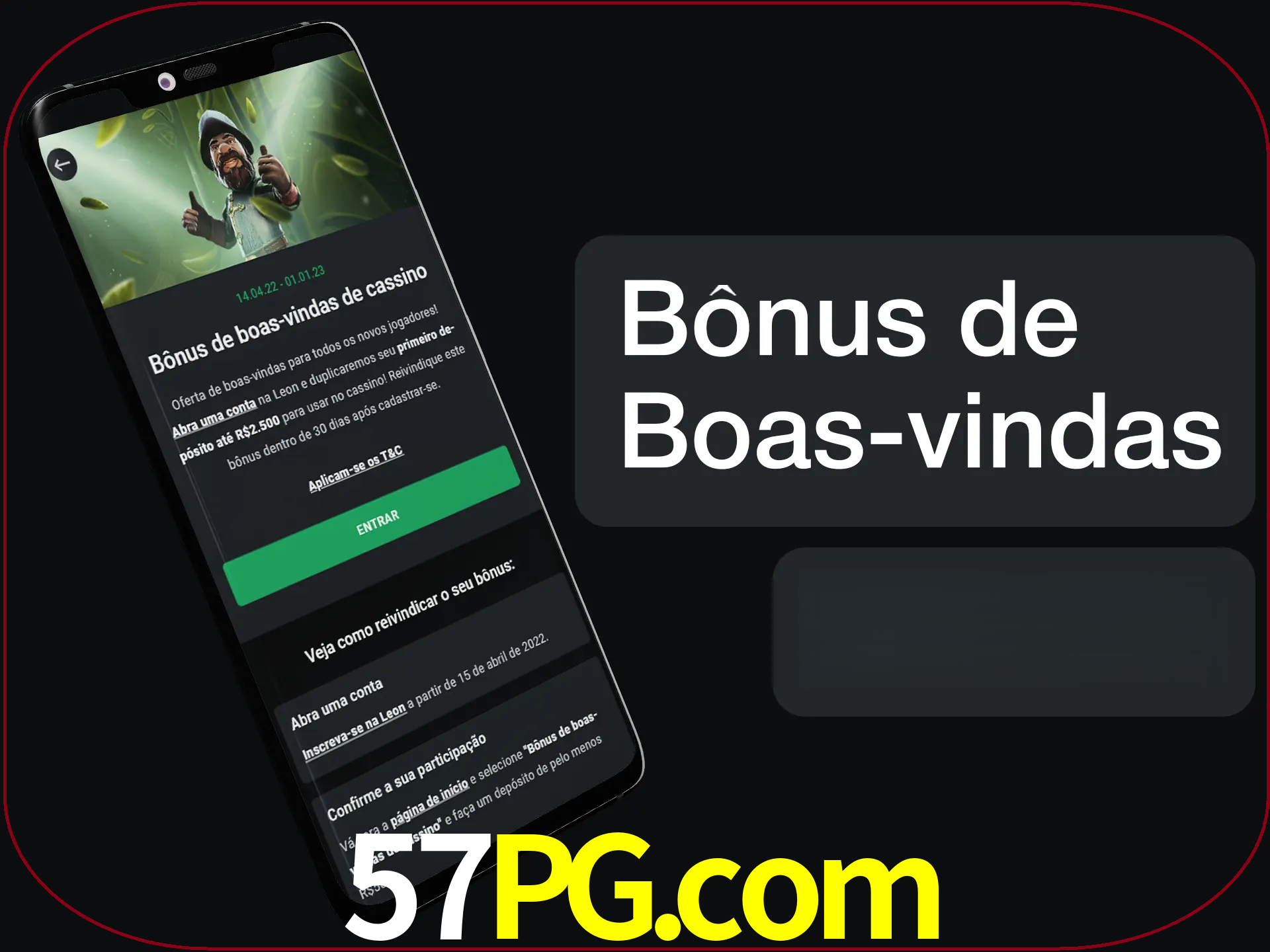 Não se esqueça de usar o bônus de boas-vindas.